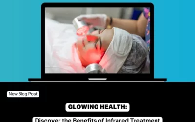 Glowing Health: Discover the Benefits of Infrared Treatment