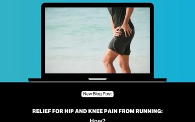 Relief for Hip and Knee Pain from Running: How?