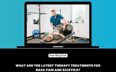 What are the latest therapy treatments for Back pain and sciatica?